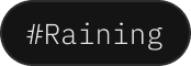 Tag-Raining